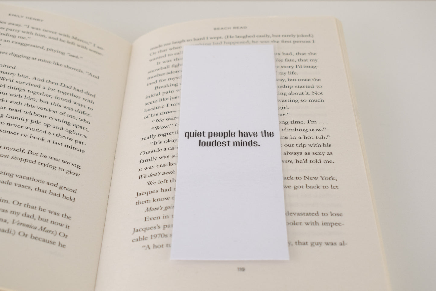 Bookmark "Quiet people have the loudest minds"