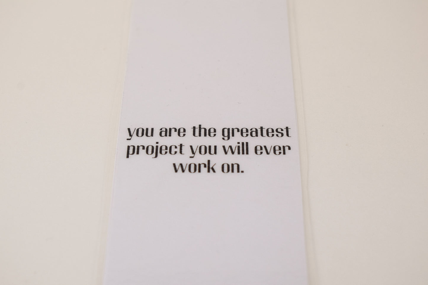 Bookmark "You are the greatest project you will ever work on"