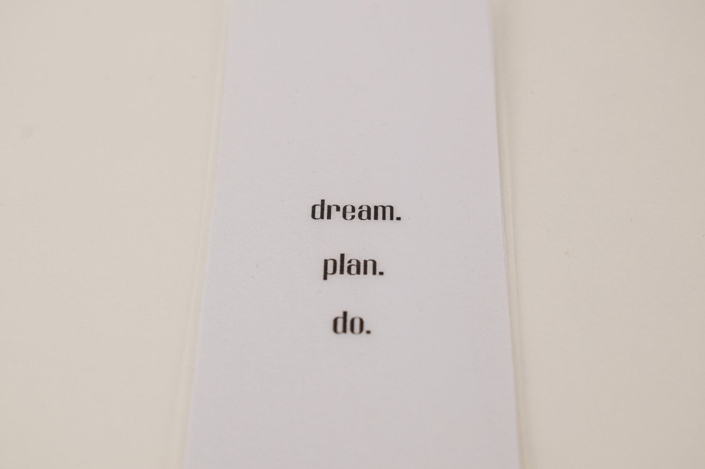 Bookmark "Dream. Plan. Do."